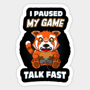 Gaming Red Panda Game Paused Funny Gamer Sticker